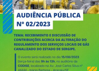 Agrese promove audiência pública para debater a alteração do Regulamento dos Serviços Locais de Gás Canalizado em Sergipe