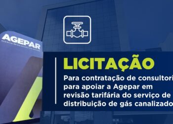 Aberta licitação para contratação de consultoria para apoiar a Agepar em revisão tarifária do serviço de distribuição de gás canalizado