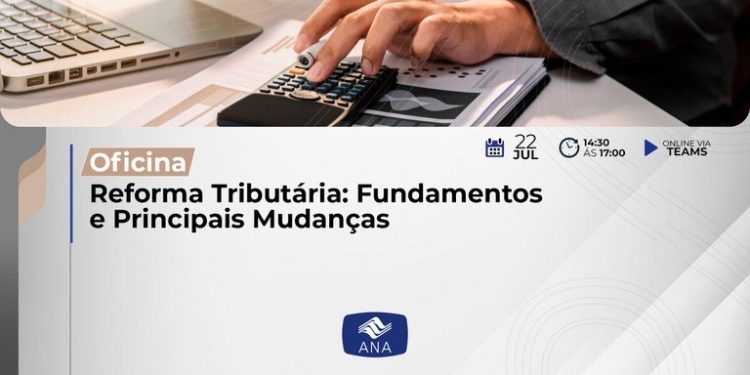 ANA realiza ciclo de oficinas sobre implementação da reforma tributária no setor de saneamento básico