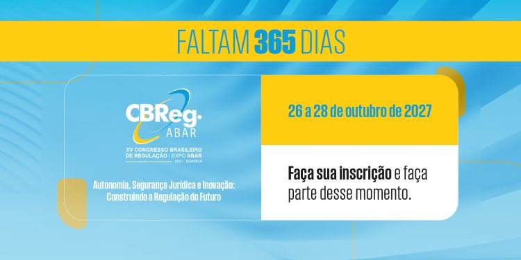 A um ano do XV Congresso Brasileiro de Regulação, ABAR lança site oficial do maior evento de regulação das Américas