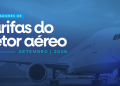 Dados de tarifas aéreas do mês de setembro estão disponíveis para consulta